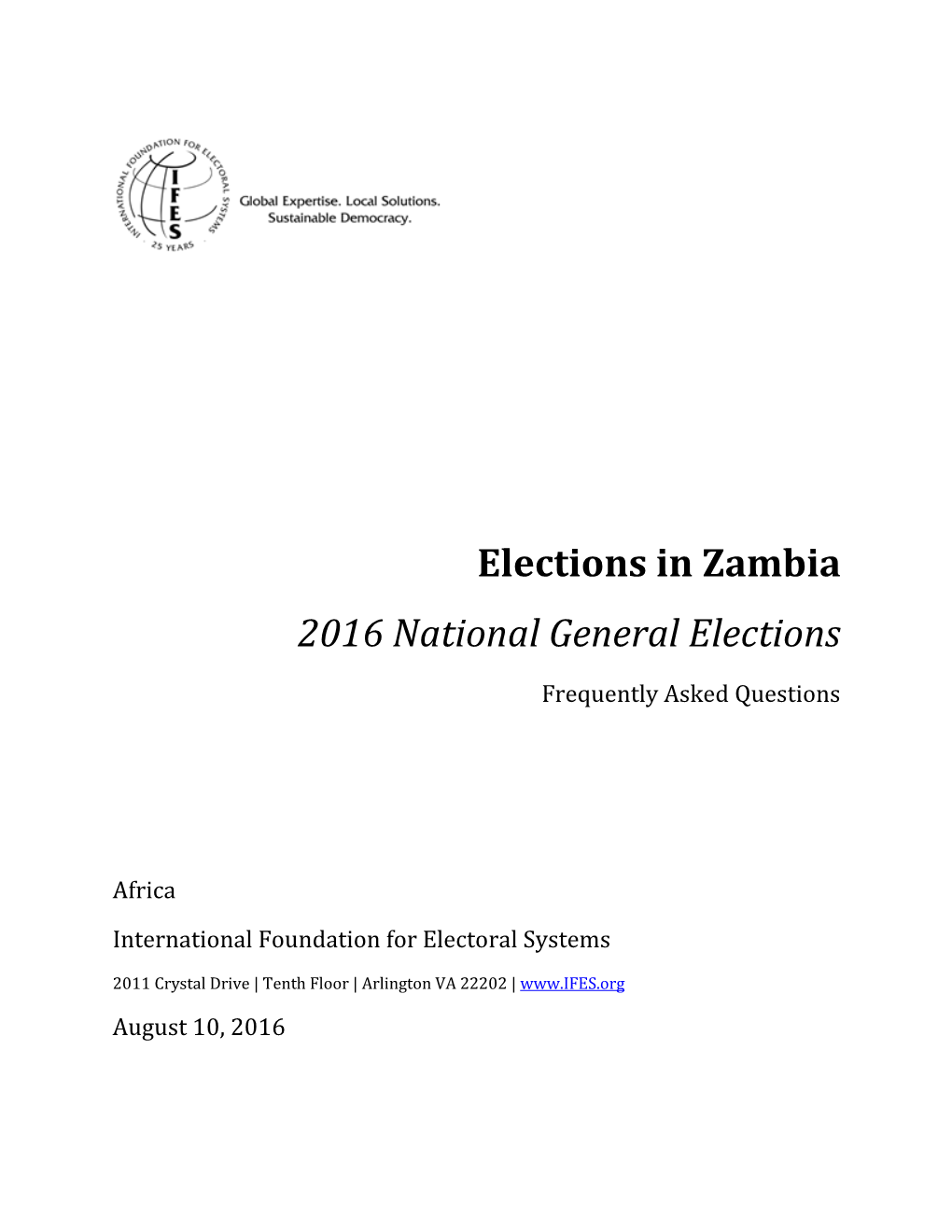 Elections in Zambia: 2016 National General Elections Frequently Asked Questions