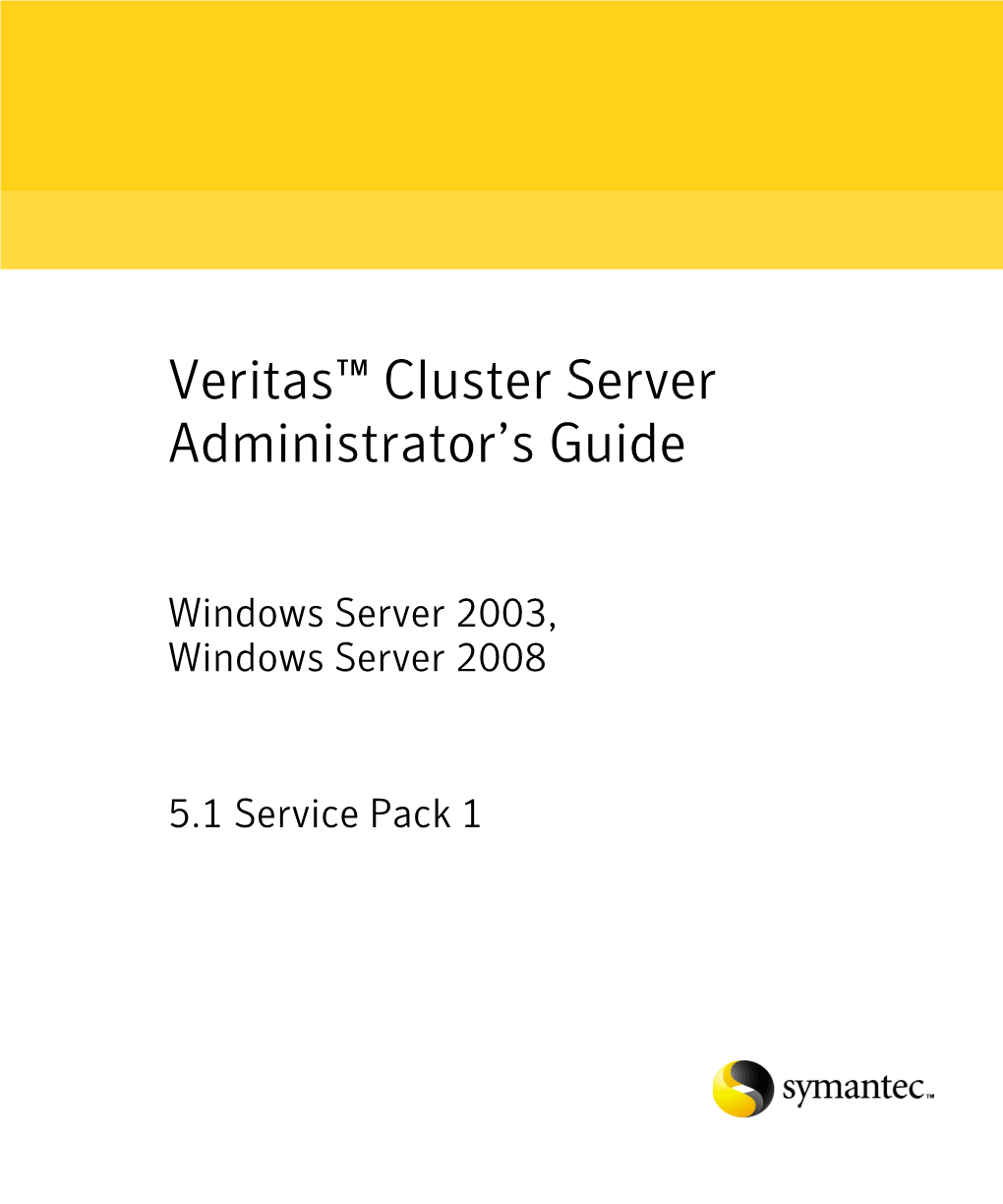 Veritas Cluster Server 5.1 SP1 Administrator's Guide