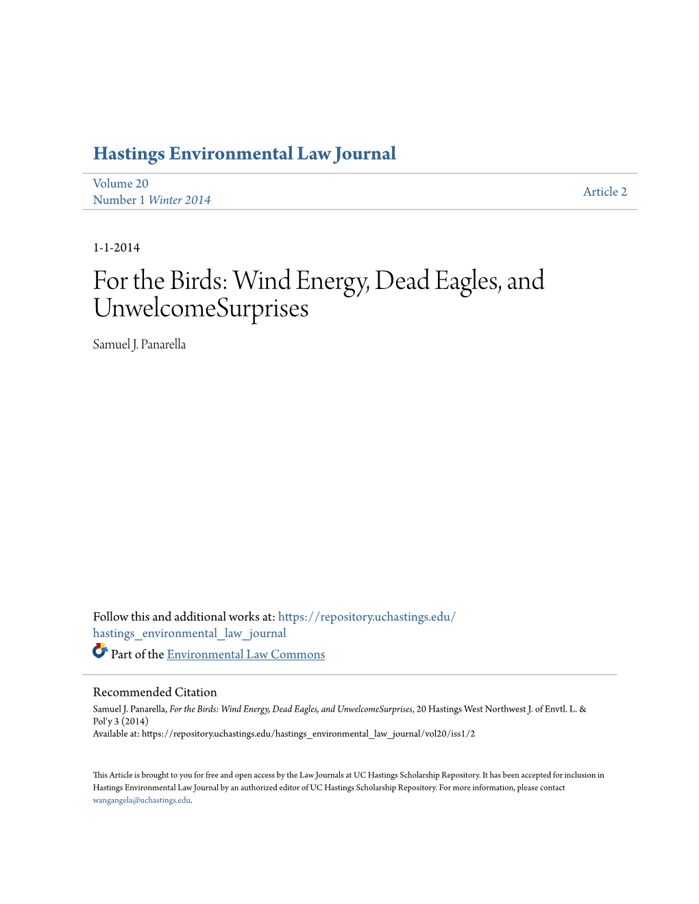 For the Birds: Wind Energy, Dead Eagles, and Unwelcomesurprises Samuel J
