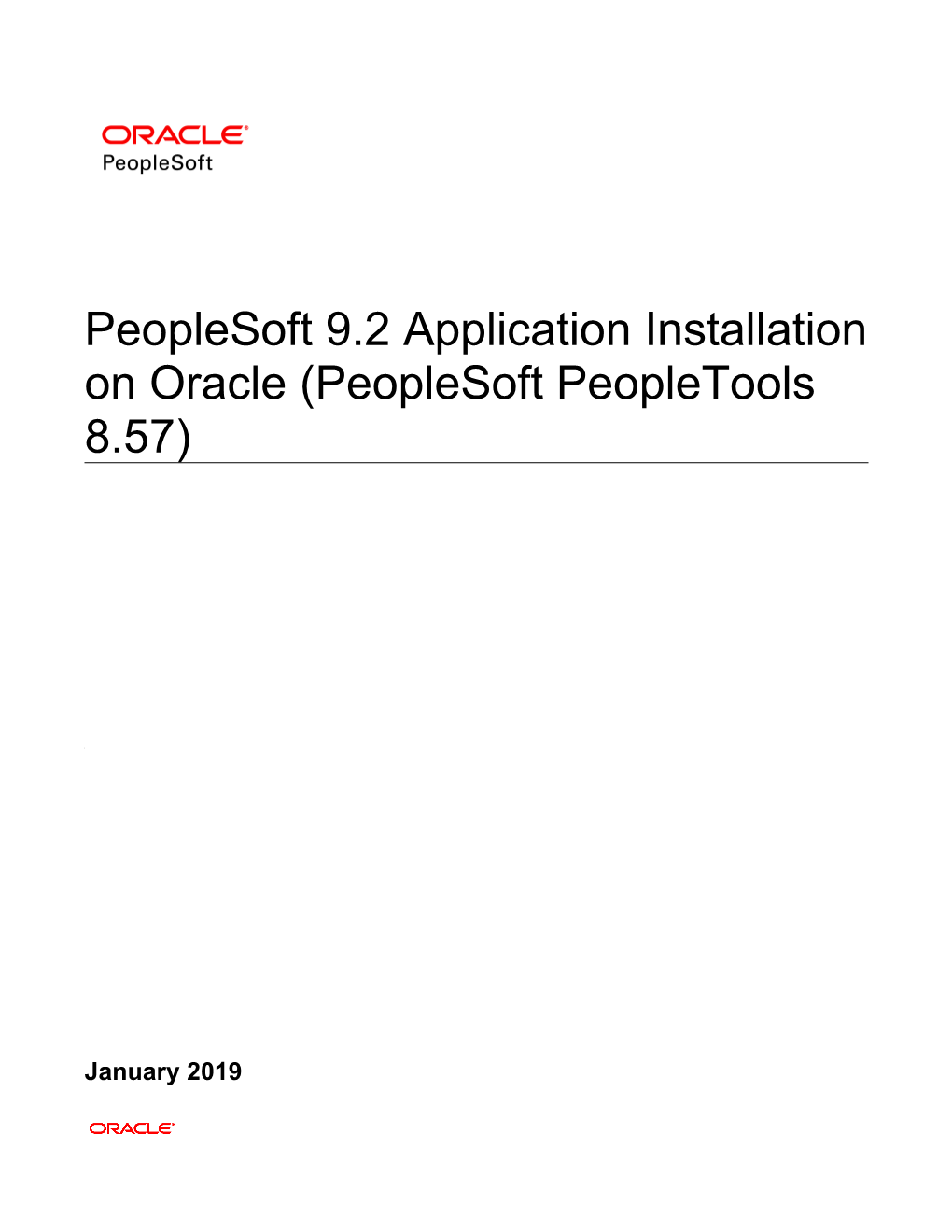 Peoplesoft 9.2 Application Installation on Oracle (Peoplesoft Peopletools 8.57)