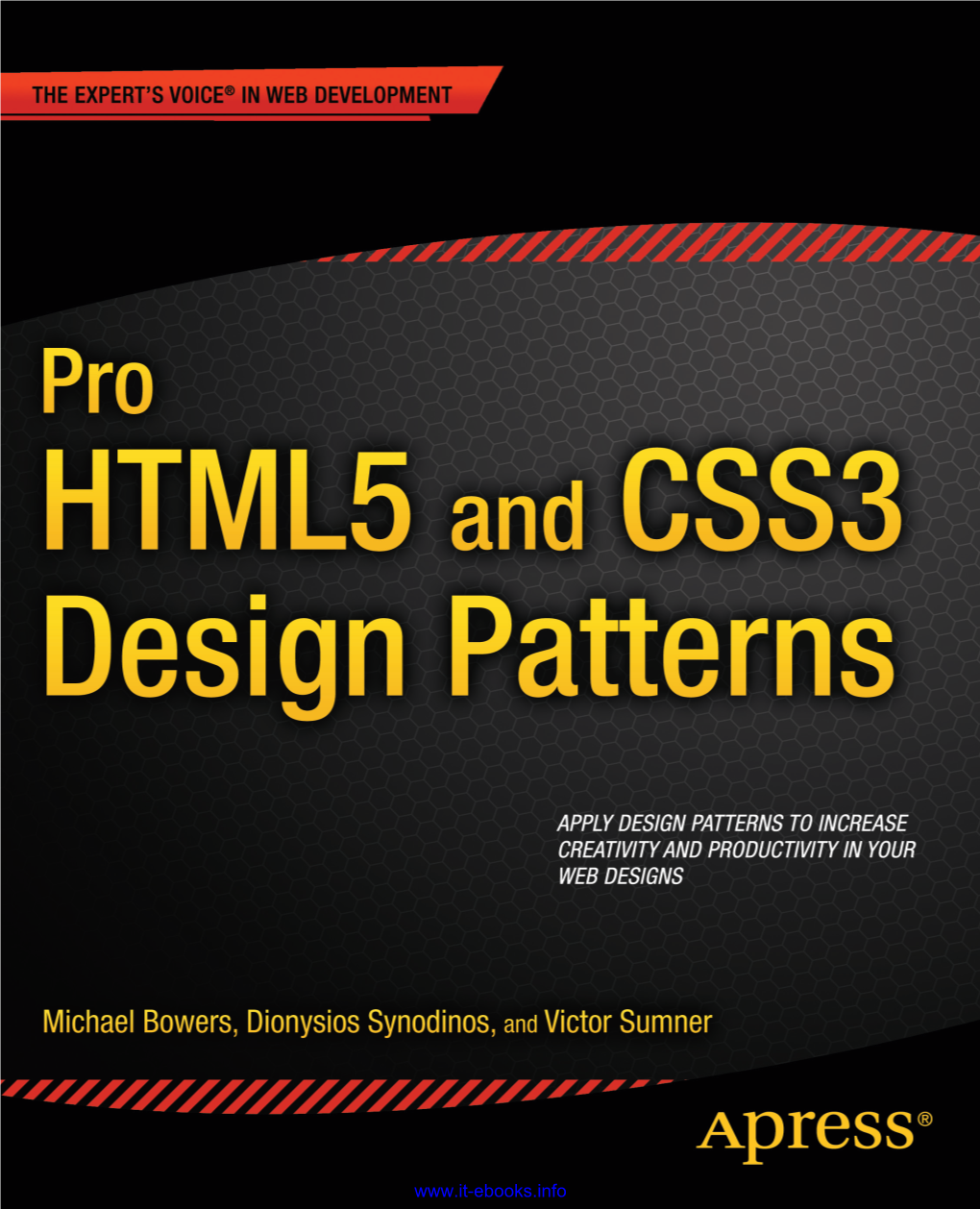 Pro HTML5 and CSS3 Design Patterns Pro HTML5 and CSS3 Design Patterns Features 350 Patterns That You Can Easily Use to Style Web Pages with CSS3 and HTML5