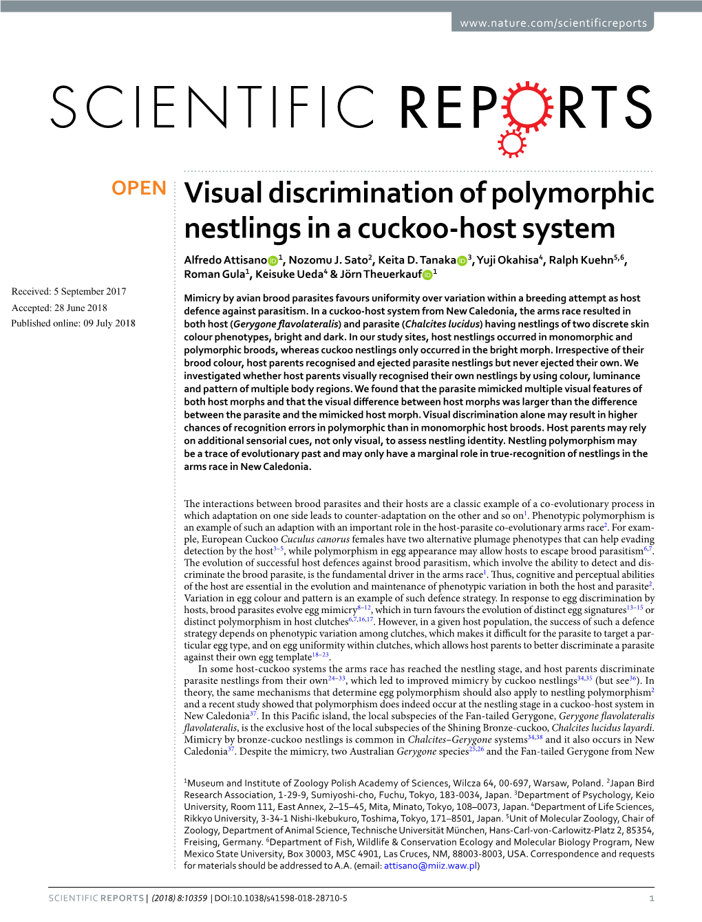 Visual Discrimination of Polymorphic Nestlings in a Cuckoo-Host System Alfredo Attisano 1, Nozomu J