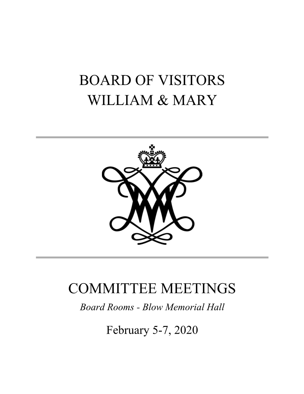 Board of Visitors William & Mary Committee Meetings