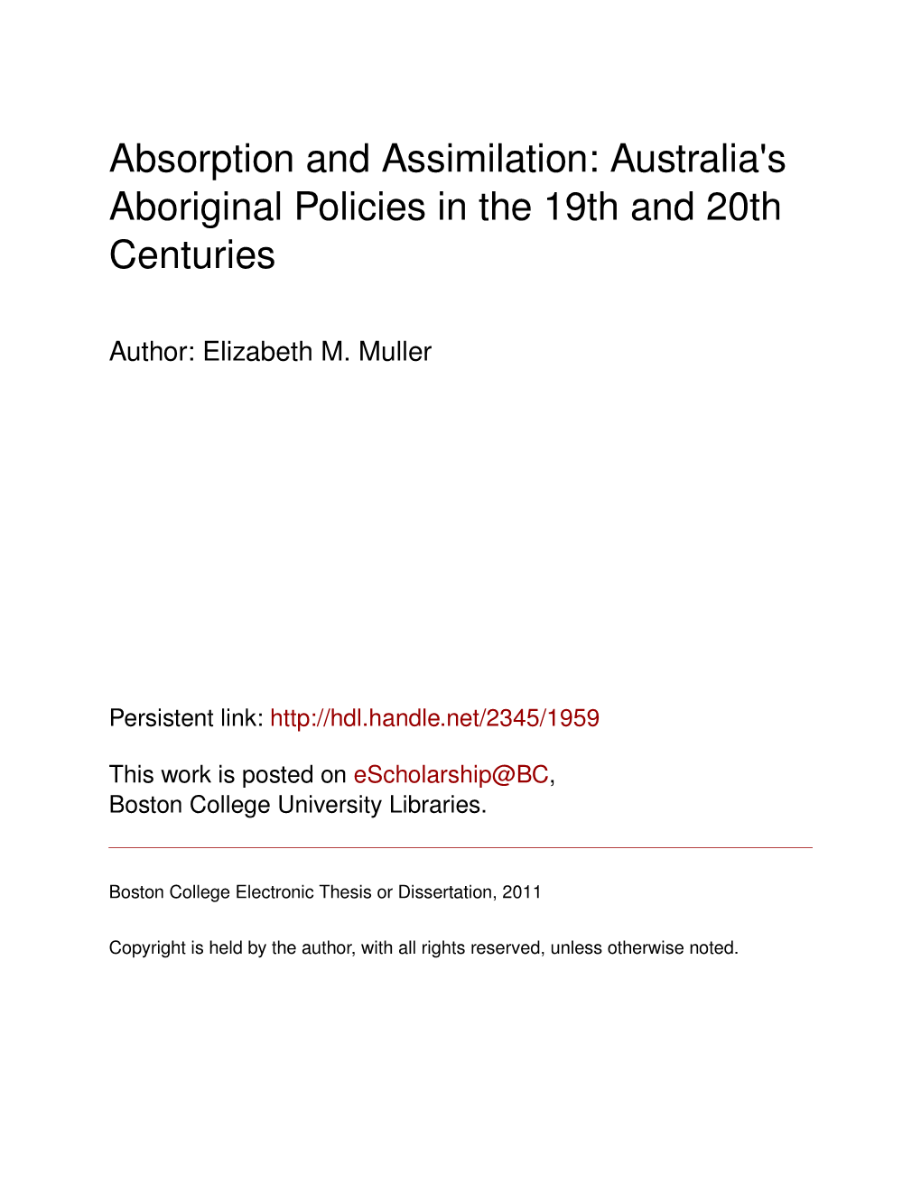 Absorption and Assimilation: Australia's Aboriginal Policies in the 19Th and 20Th Centuries