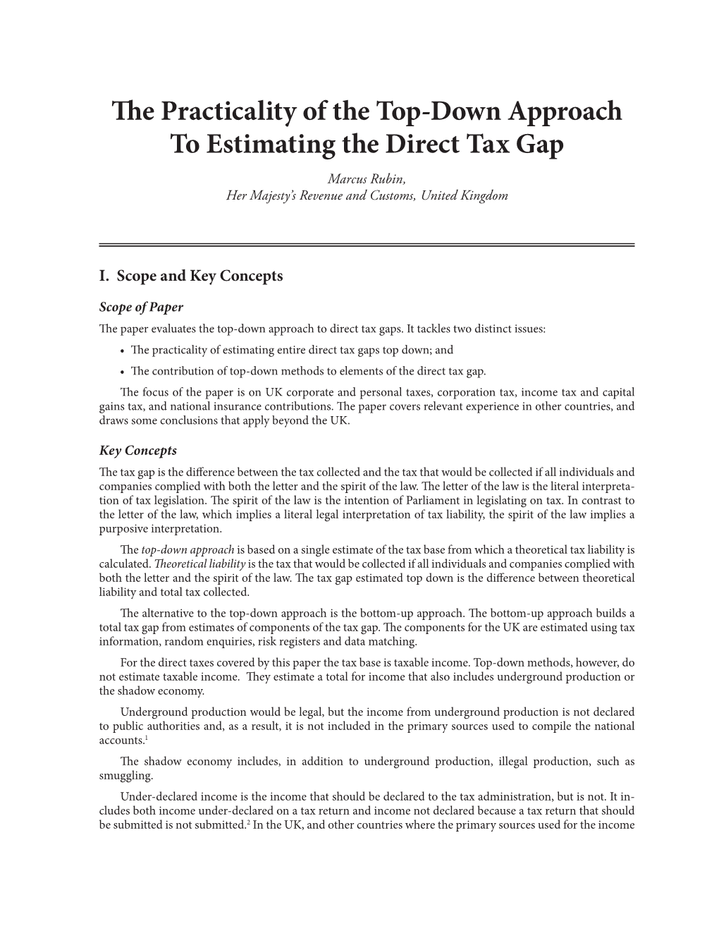 The Practicality of the Top-Down Approach to Estimating the Direct Tax Gap Marcus Rubin, Her Majesty’S Revenue and Customs, United Kingdom