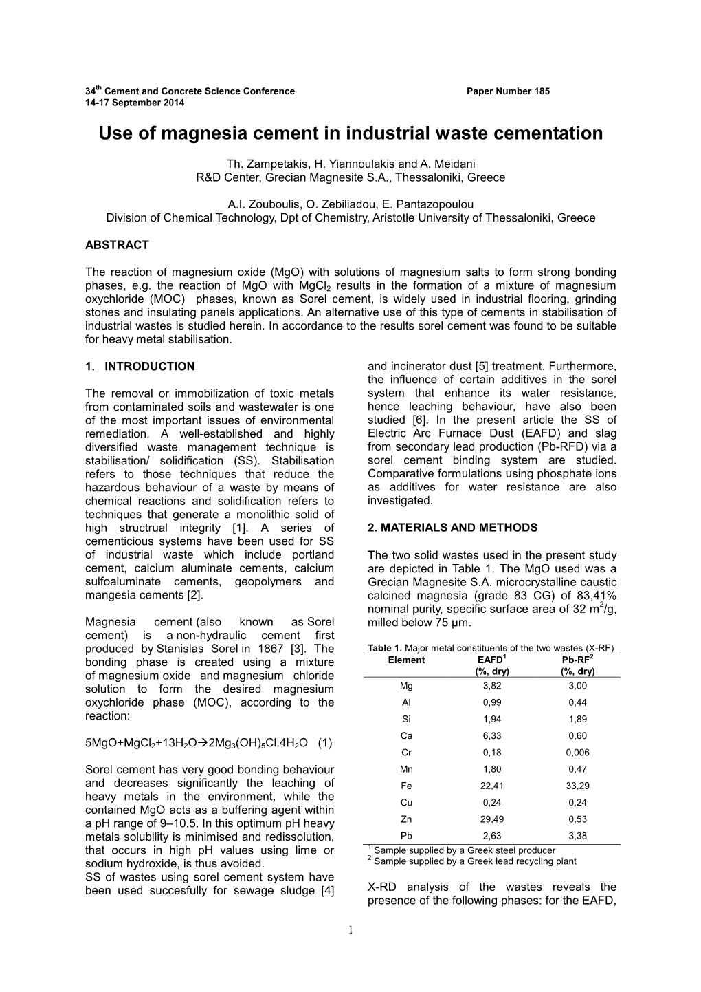 Use of Magnesia Cement in Industrial Waste Cementation