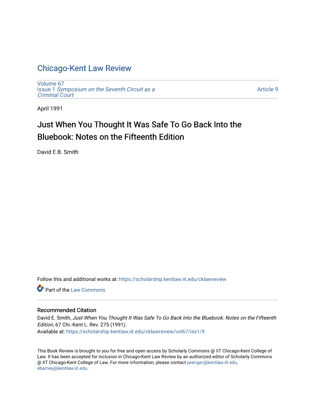 Just When You Thought It Was Safe to Go Back Into the Bluebook: Notes on the Fifteenth Edition