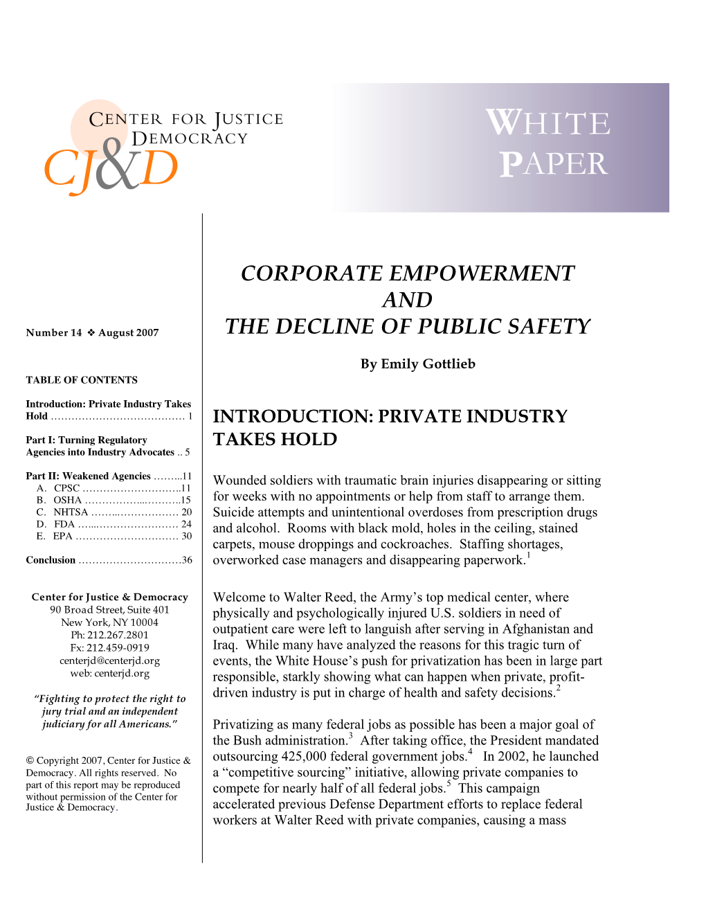 Corporate Empowerment and the Decline of Public Safety