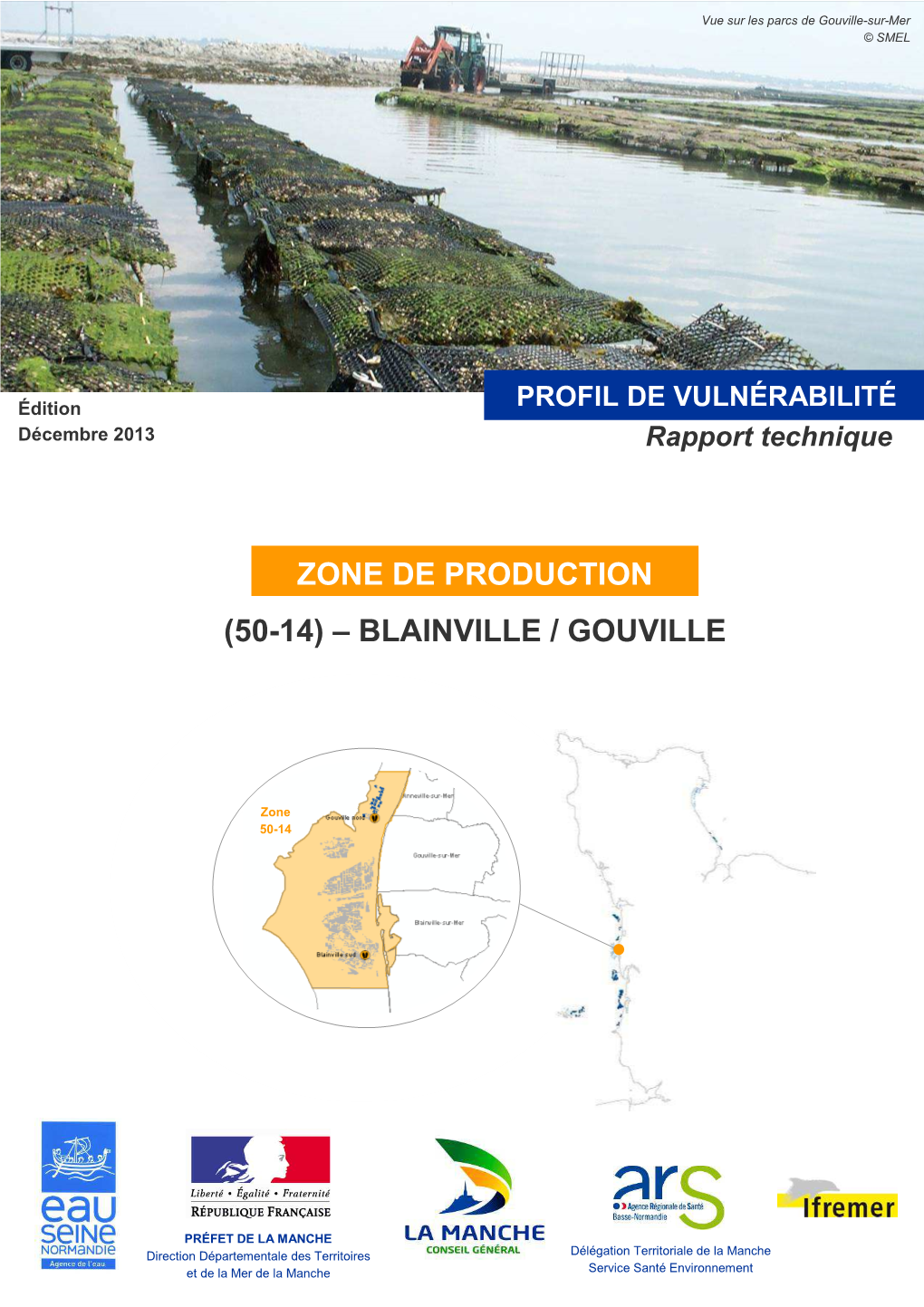 (50-14) – Blainville / Gouville Zone De Production