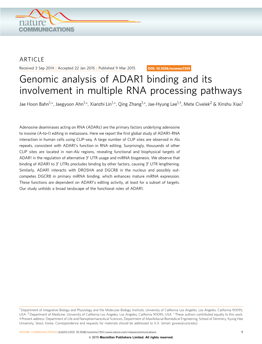 Genomic Analysis of ADAR1 Binding and Its Involvement in Multiple RNA Processing Pathways