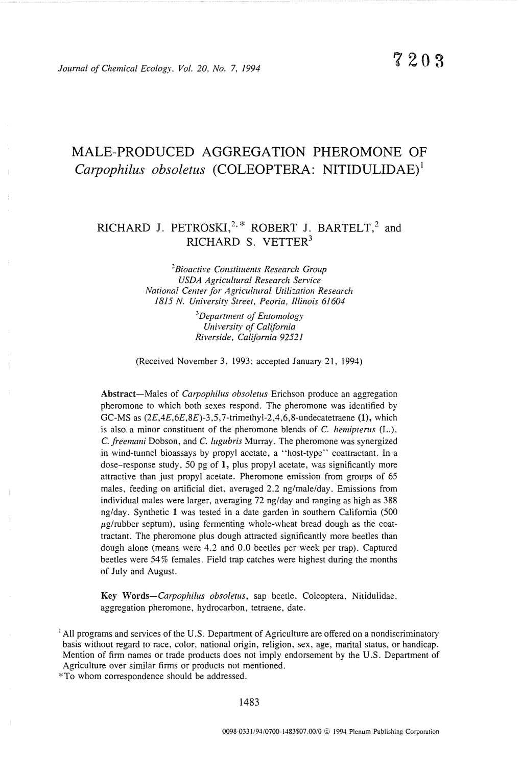 MALE-PRODUCED AGGREGATION PHEROMONE of Carpophilus Obsoletus (COLEOPTERA: NITIDULIDAE)I