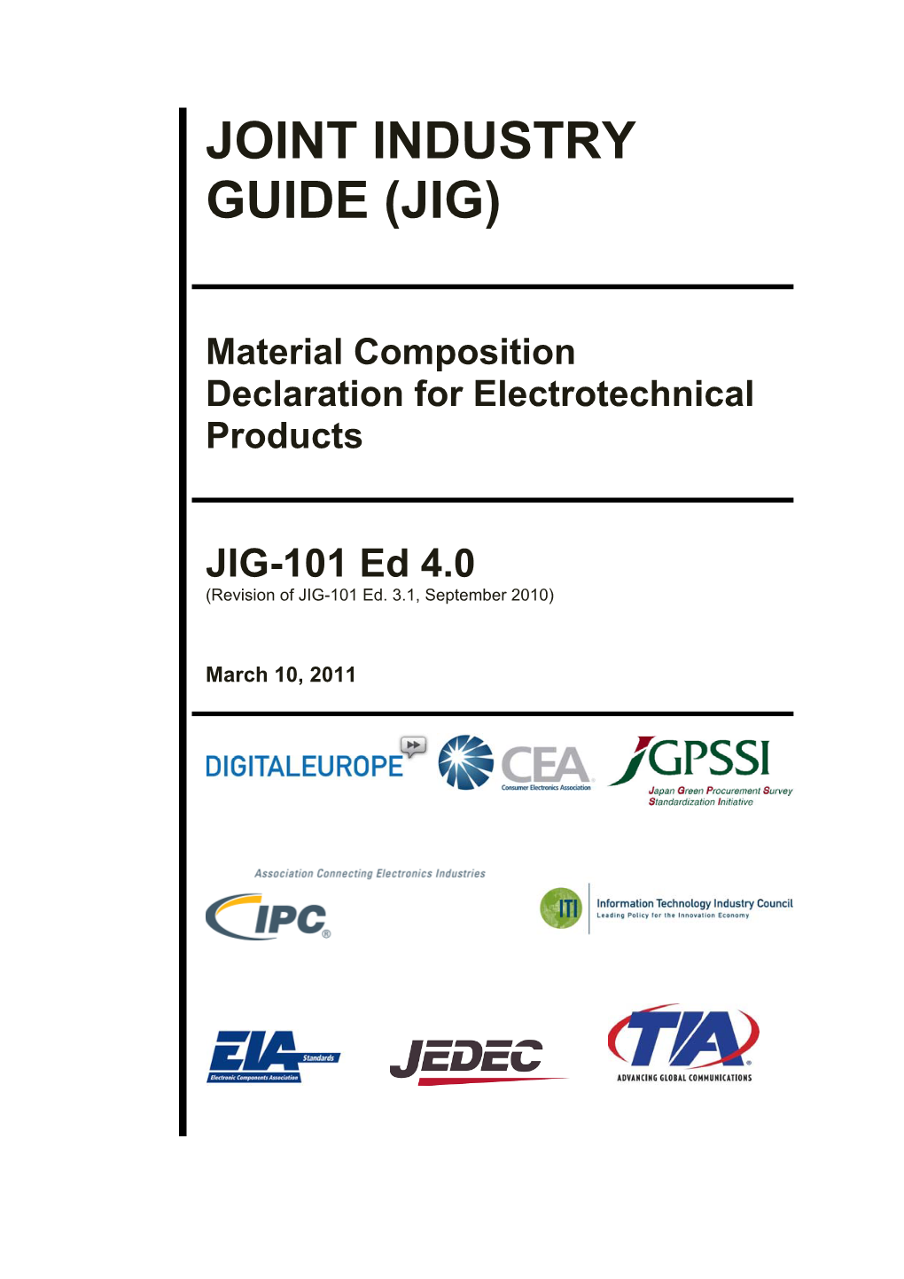 Joint Industry Guide (Jig)