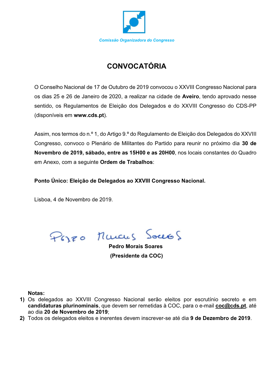 Aveiro, Tendo Aprovado Nesse Sentido, Os Regulamentos De Eleição Dos Delegados E Do XXVIII Congresso Do CDS-PP (Disponíveis Em