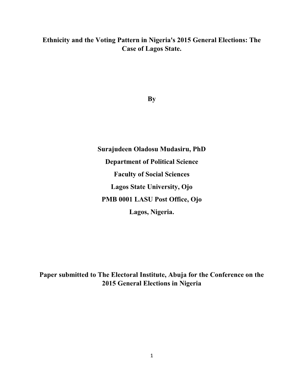 Ethnicity and the Voting Pattern in Nigeria's 2015 General Elections: the Case of Lagos State