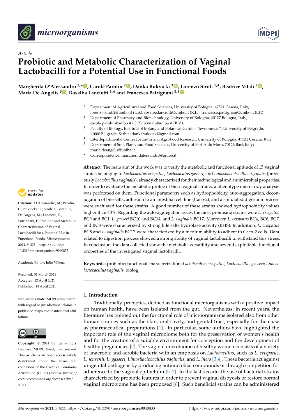 Probiotic and Metabolic Characterization of Vaginal Lactobacilli for a Potential Use in Functional Foods