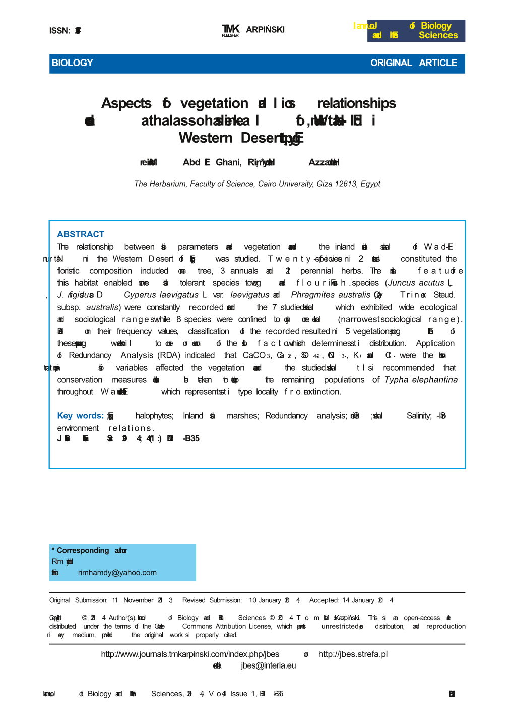 Aspects of Vegetation and Soil Relationships Around