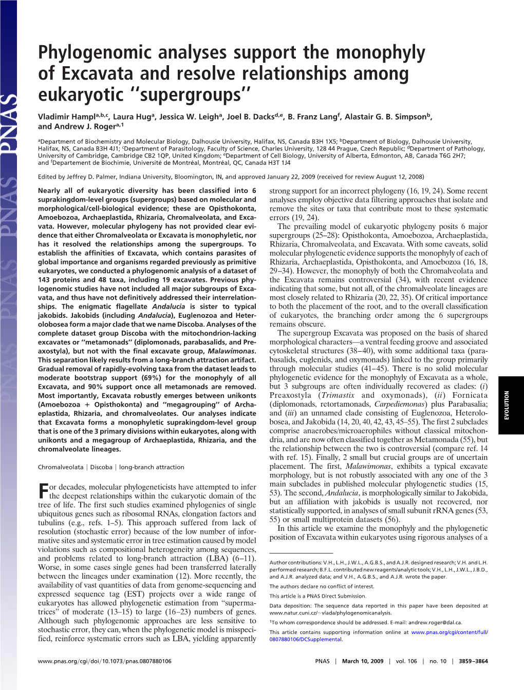 Phylogenomic Analyses Support the Monophyly of Excavata and Resolve Relationships Among Eukaryotic ‘‘Supergroups’’