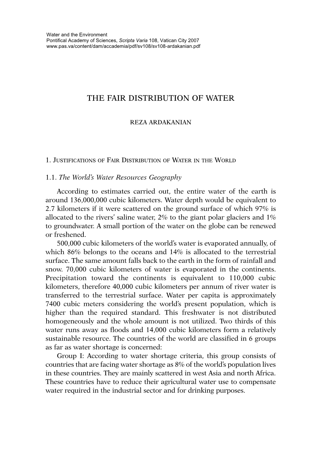 The Fair Distribution of Water