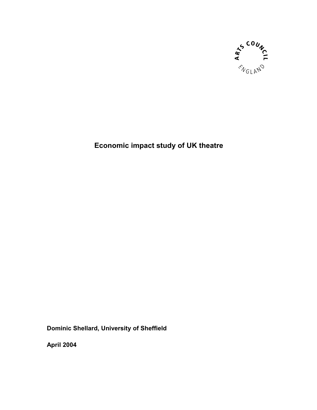 Economic Impact Study of UK Theatre