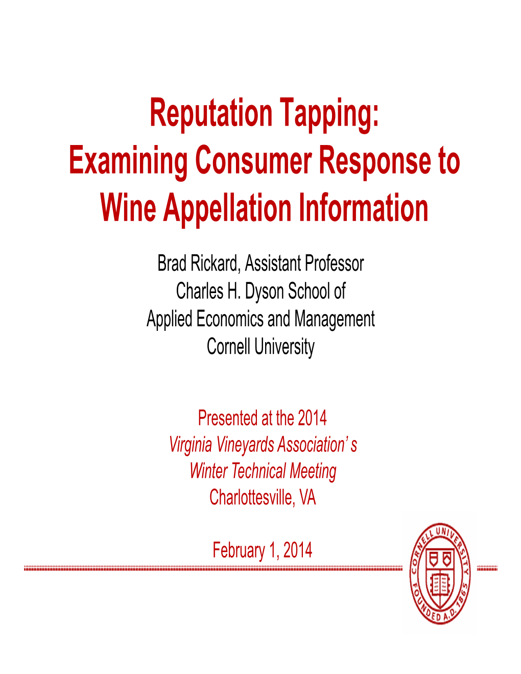 Reputation Tapping: Examining Consumer Response to Wine Appellation Information