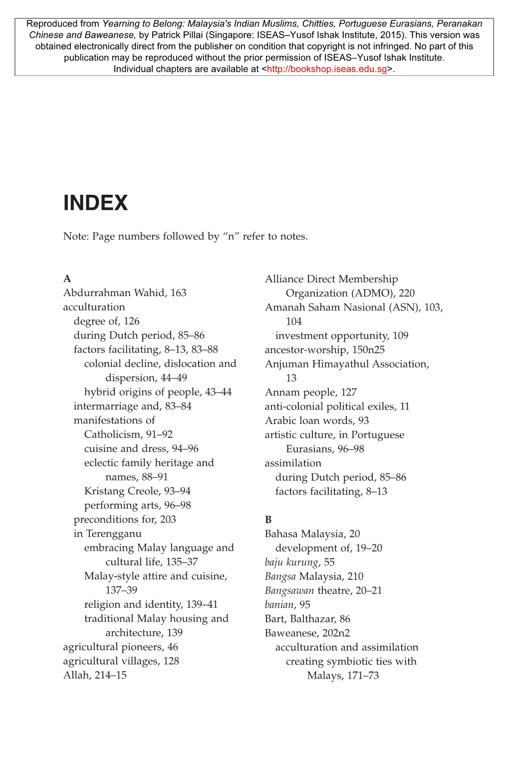 Refer to Notes. a Abdurrahman Wahid, 163 Acculturation Degree Of, 126