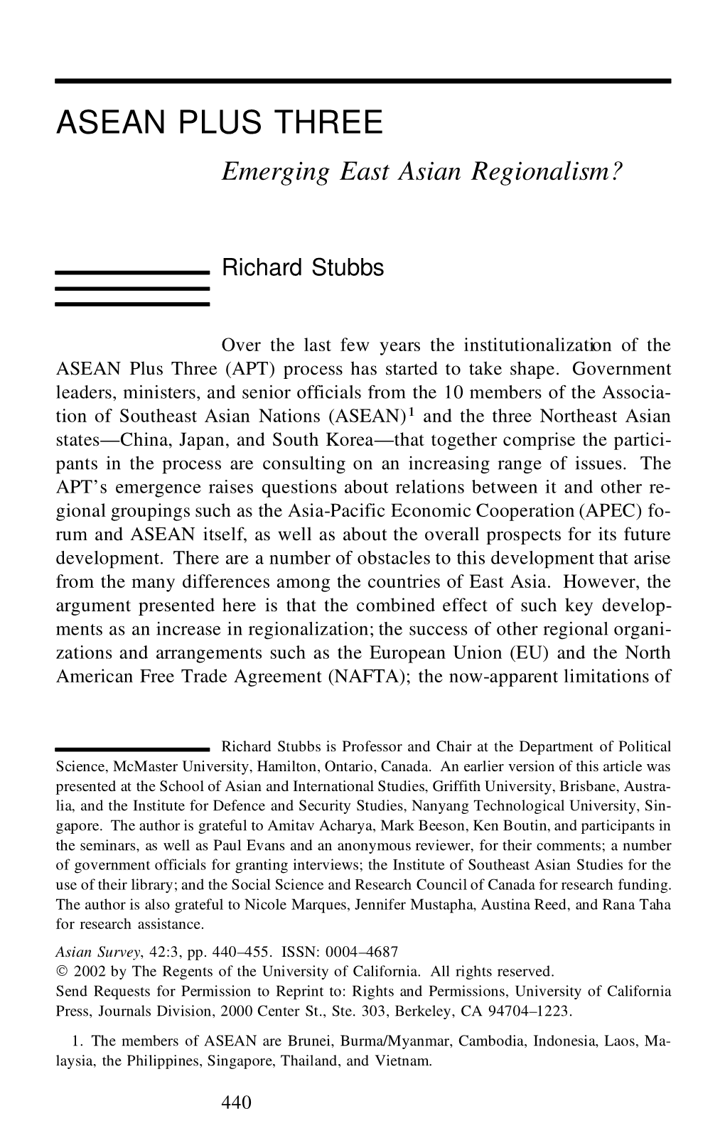 Asean Plus Three: Emerging East Asian Regionalism?