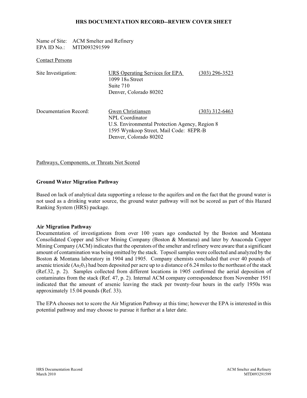 ACM Smelter and Refinery EPA ID No.: MTD093291599