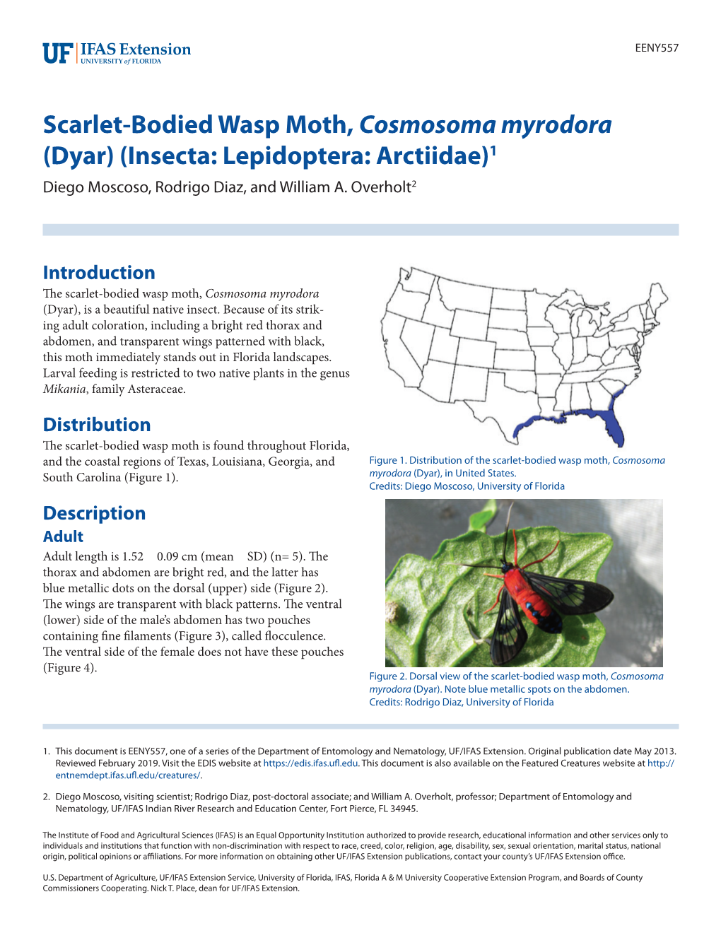 Scarlet-Bodied Wasp Moth, Cosmosoma Myrodora (Dyar) (Insecta: Lepidoptera: Arctiidae)1 Diego Moscoso, Rodrigo Diaz, and William A