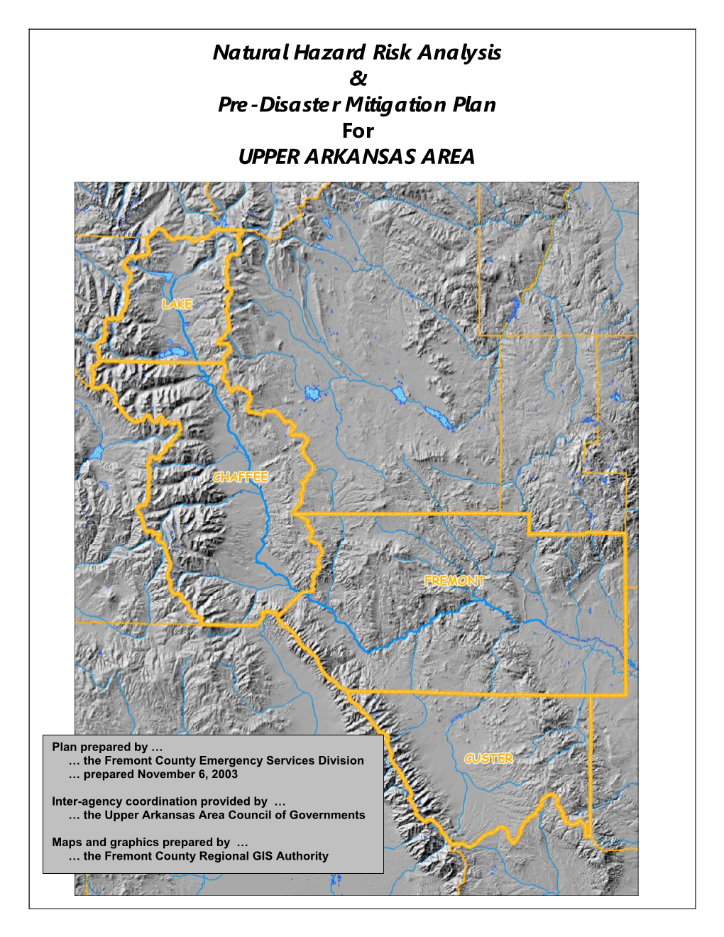 Pre-Disaster Mitigation Plan for UPPER ARKANSAS AREA