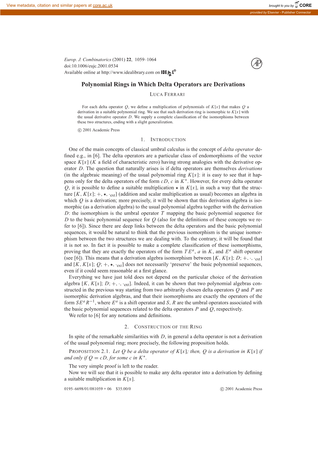 Polynomial Rings in Which Delta Operators Are Derivations