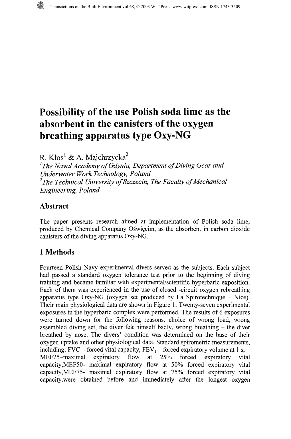 Possibility of the Use Polish Soda Lime As the Absorbent in the Canisters of the Oxygen Breathing Apparatus Type Oxy-NG