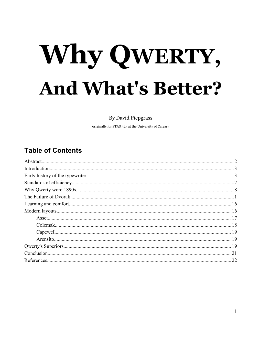 Why QWERTY, and What's Better?