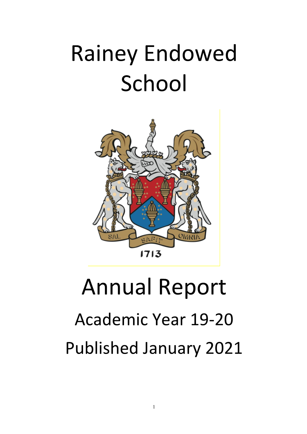 Rainey Endowed School Annual Report