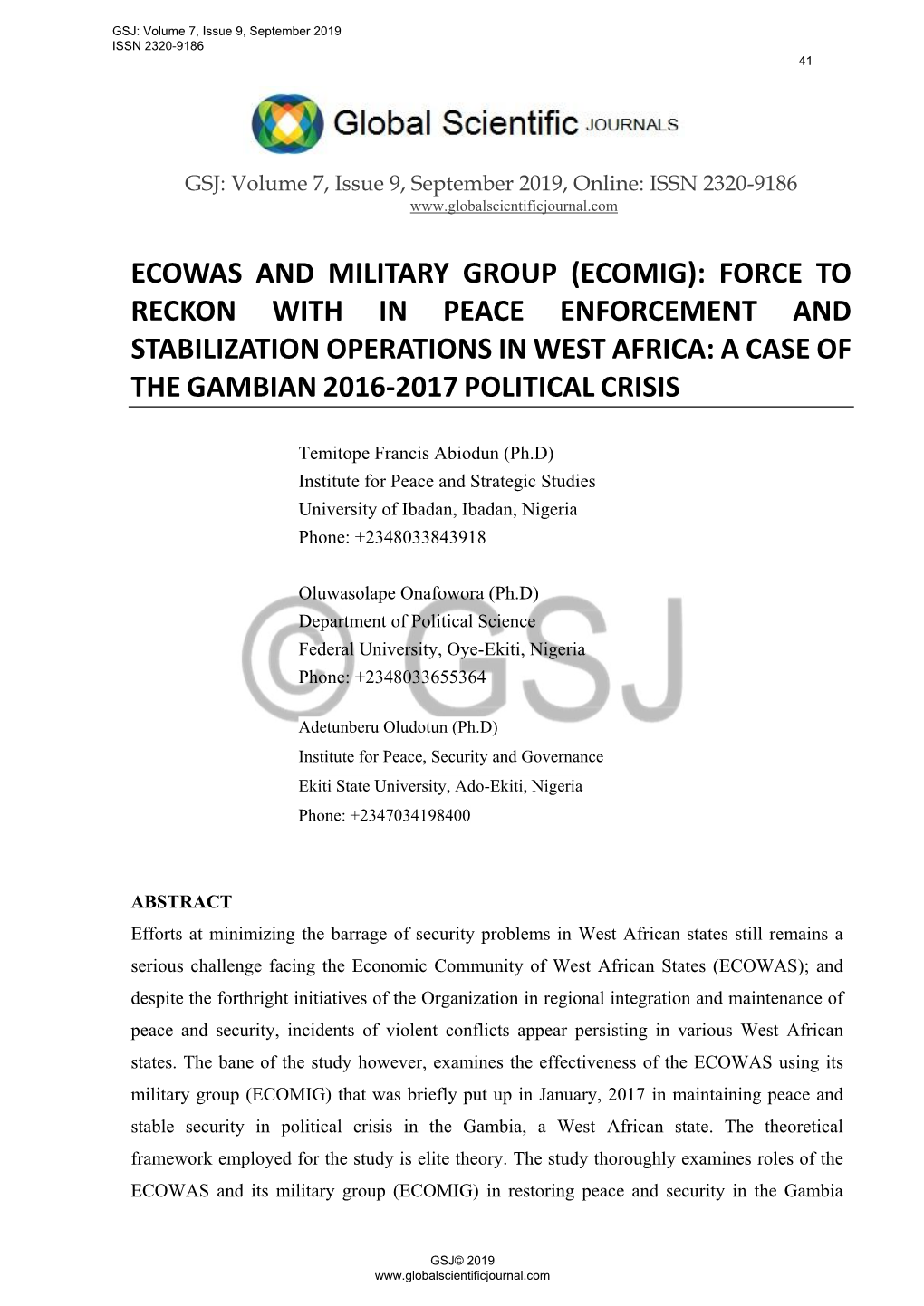 Ecowas and Military Group (Ecomig): Force to Reckon