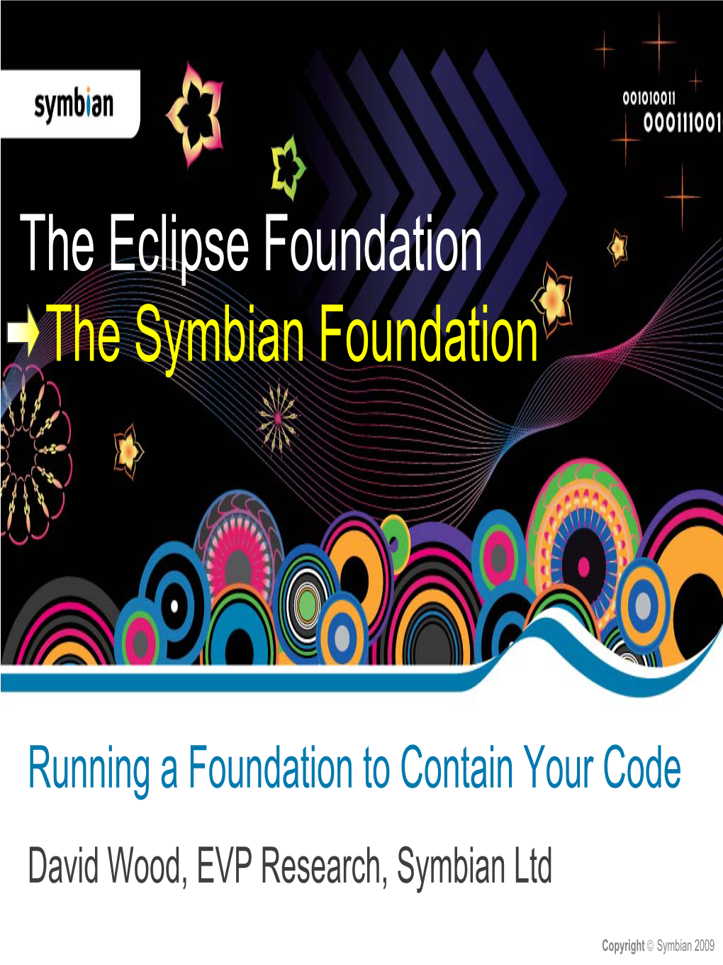 The Symbian Foundation