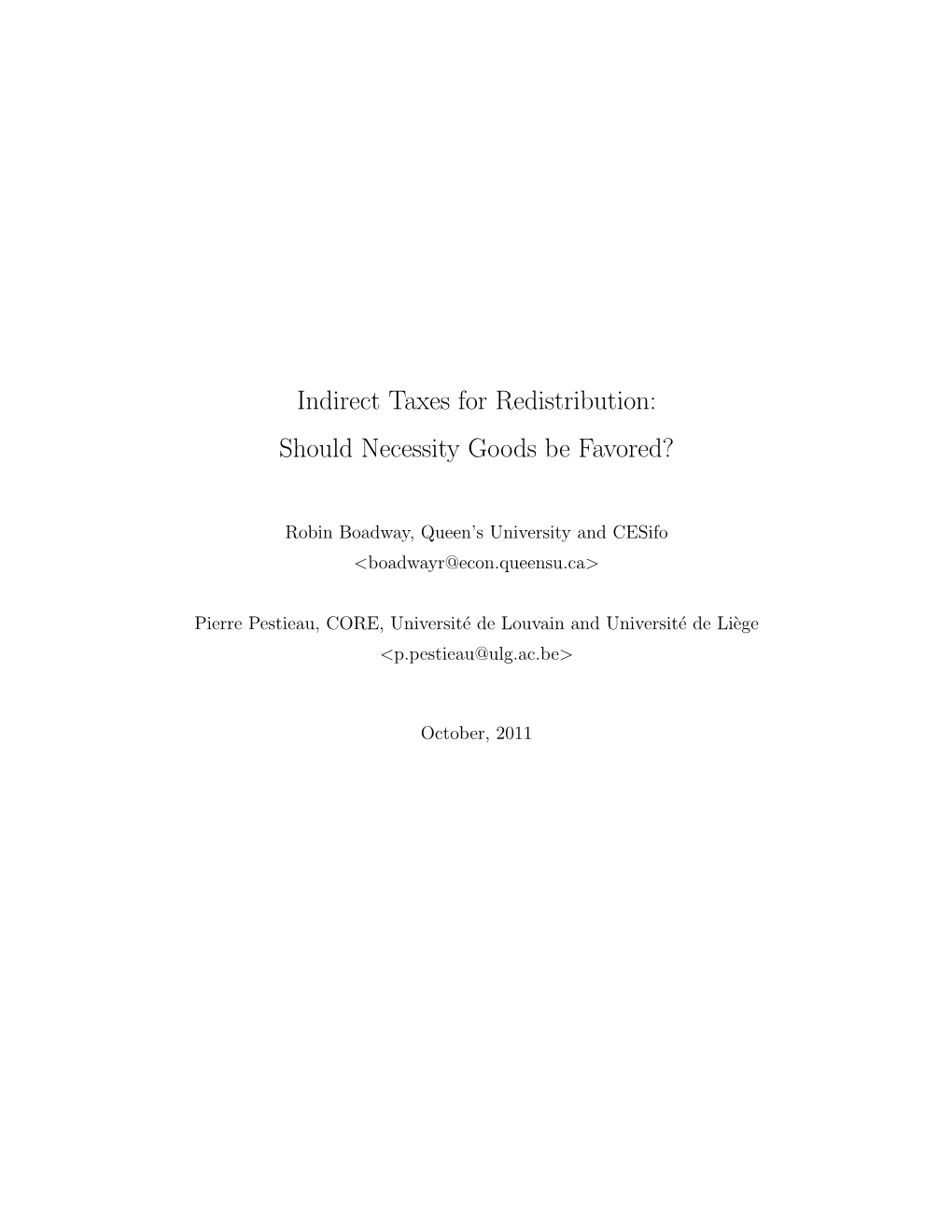 Indirect Taxes for Redistribution: Should Necessity Goods Be Favored?