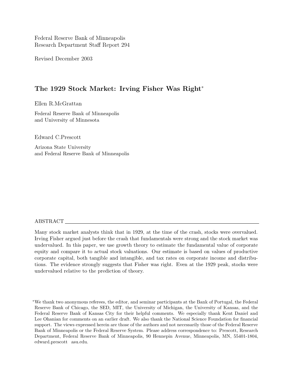 The 1929 Stock Market: Irving Fisher Was Right∗