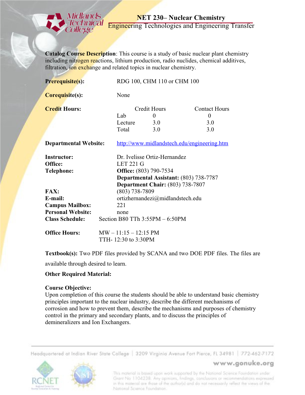 Prerequisite(S): RDG 100, CHM 110 Or CHM 100