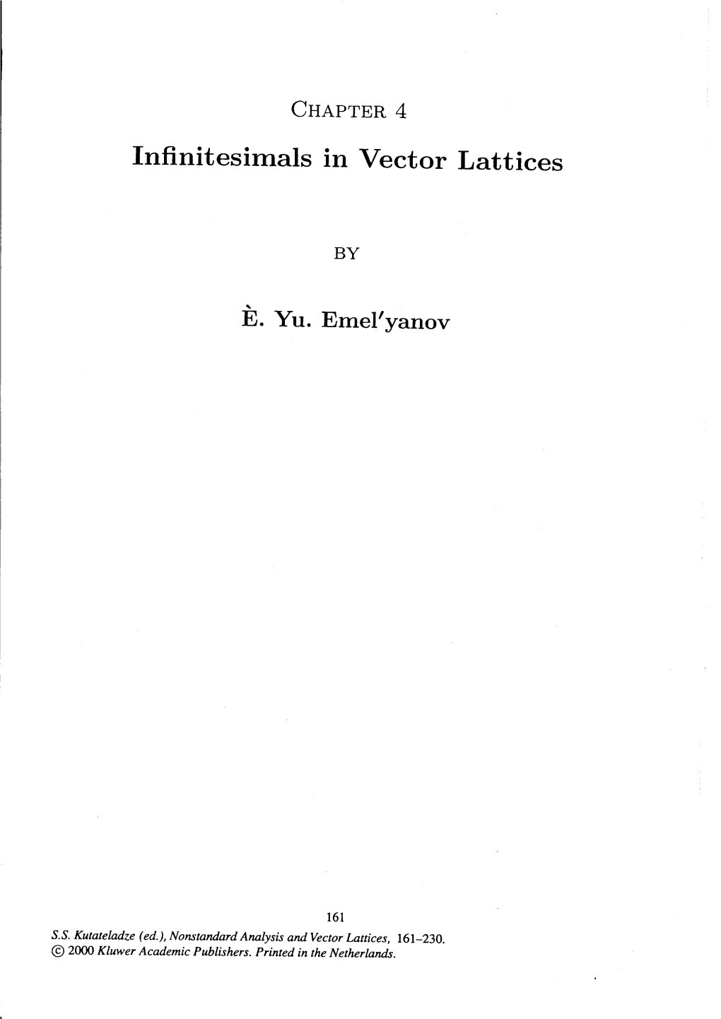 Fnfinitesimals in Vector Lattices