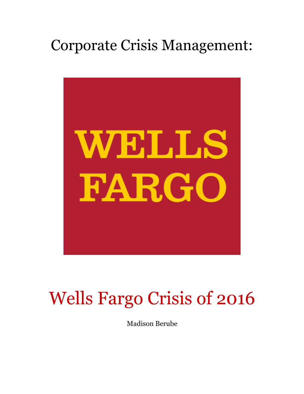 Wells Fargo Crisis of 2016