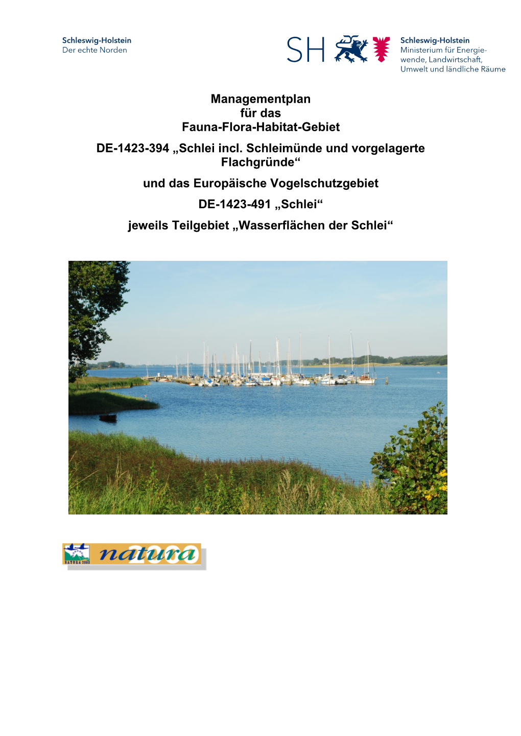 Managementplan Für Das Fauna-Flora-Habitat-Gebiet DE-1423-394 „Schlei Incl