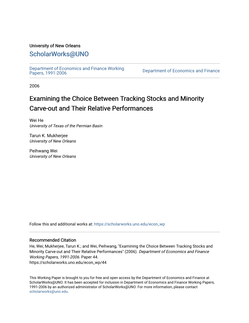 Examining the Choice Between Tracking Stocks and Minority Carve-Out and Their Relative Performances