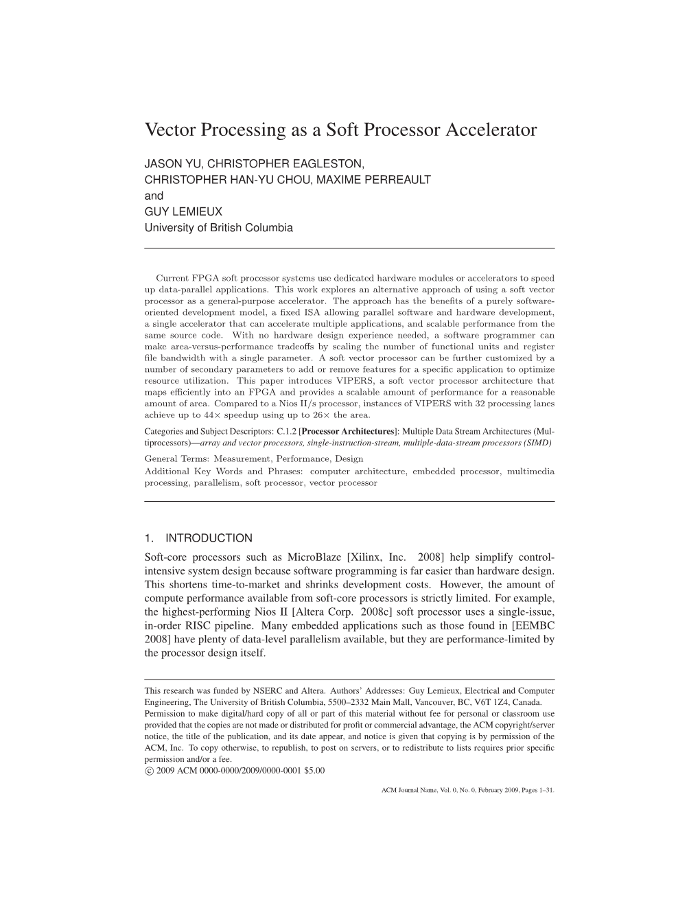 Vector Processing As a Soft Processor Accelerator