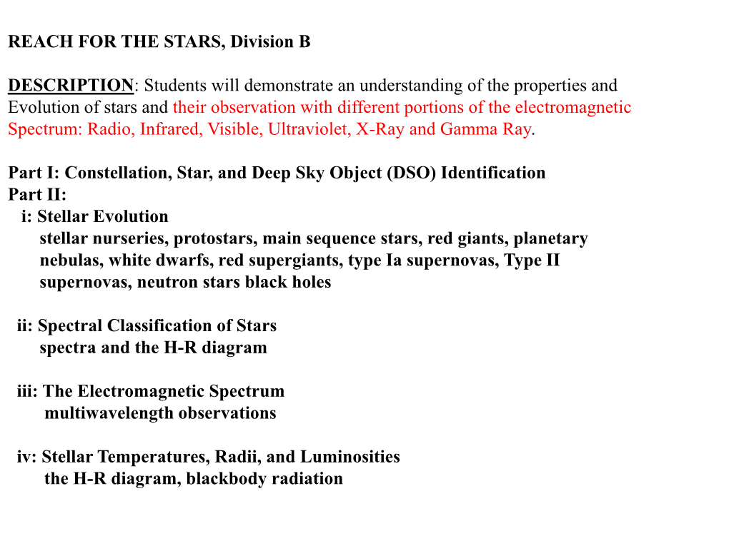 REACH for the STARS, Division B DESCRIPTION: Students Will