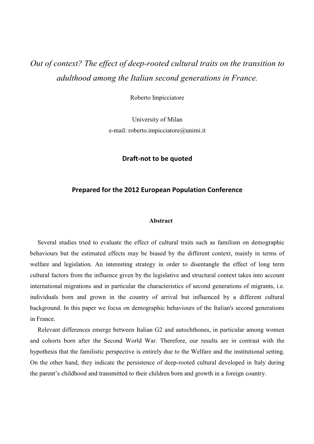 The Effect of Deep-Rooted Cultural Traits on the Transition to Adulthood Among the Italian Second Generations in France