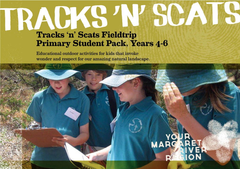 Tracks 'N' Scats Fieldtrip Primary Student Pack, Years