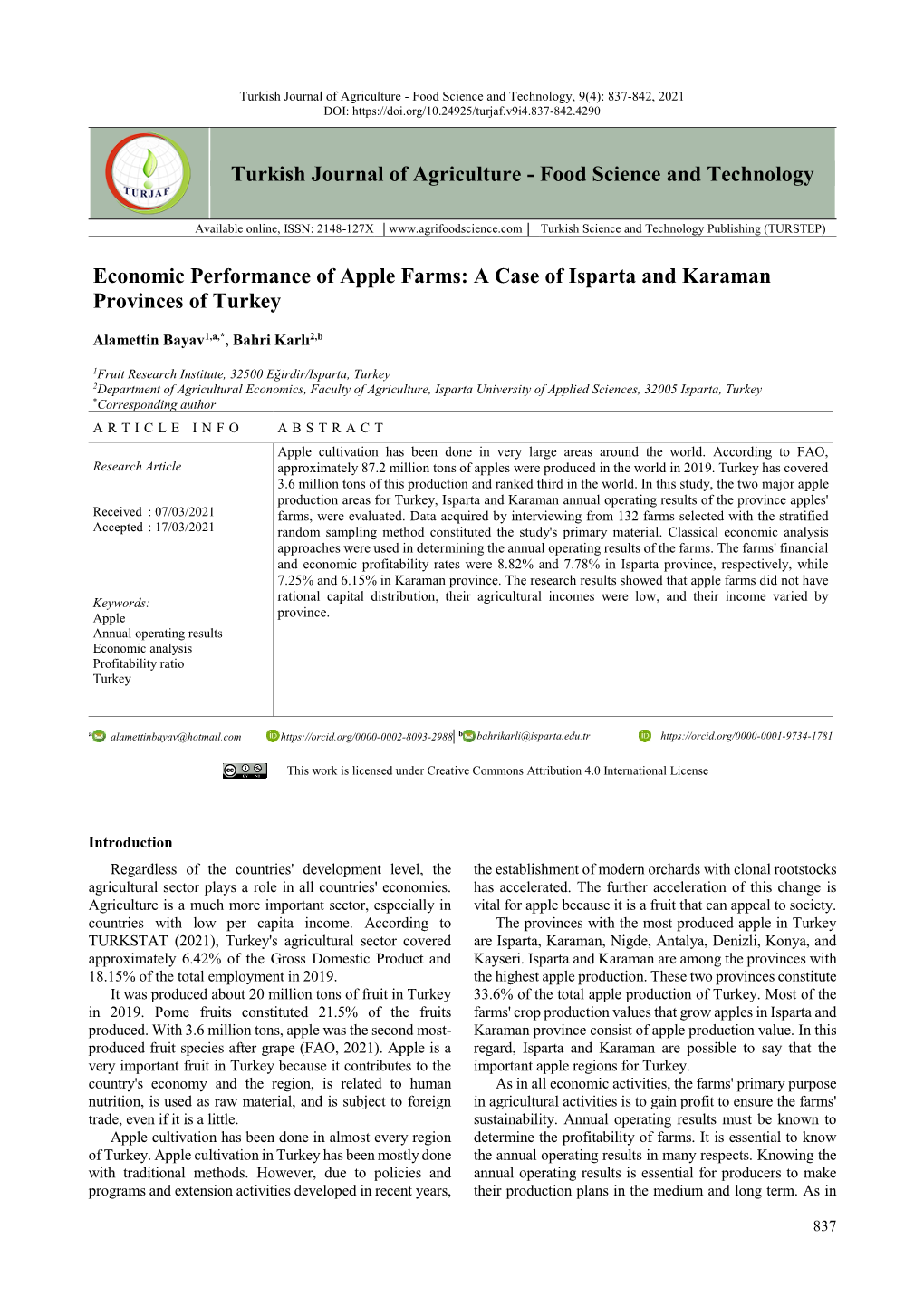 Turkish Journal of Agriculture - Food Science and Technology, 9(4): 837-842, 2021 DOI