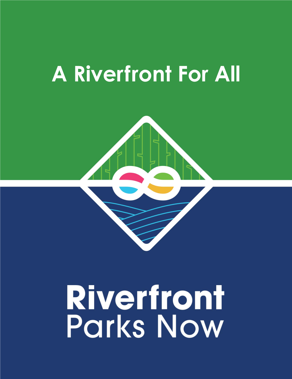 A Riverfront for All