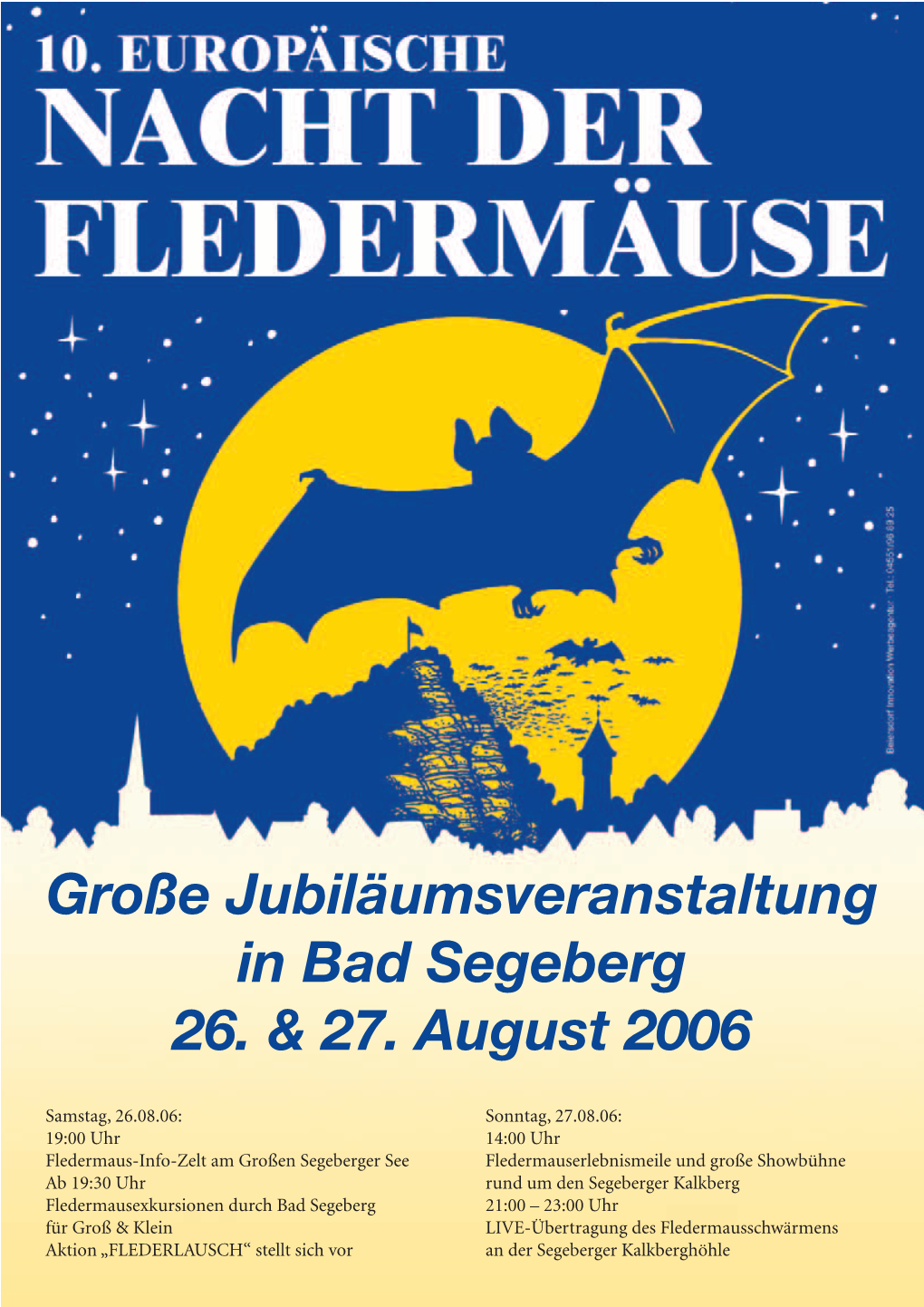 Große Jubiläumsveranstaltung in Bad Segeberg 26. & 27. August 2006