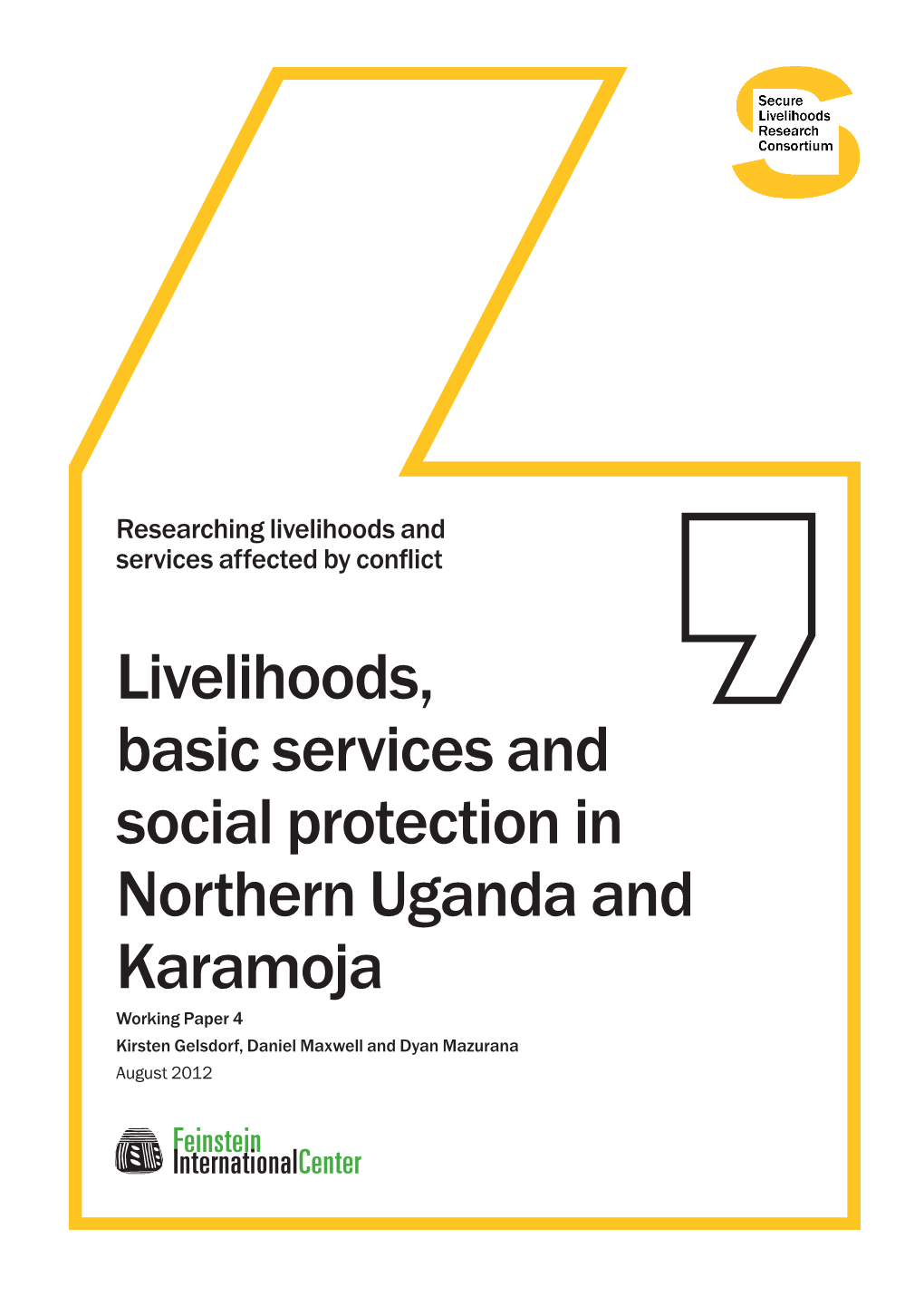 Livelihoods, Basic Services and Social Protection in Northern Uganda And